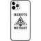 In Crypto We Trust iPhone 11 Pro Skin