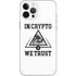 In Crypto We Trust iPhone 12 Pro Max Skin
