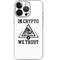 In Crypto We Trust iPhone 13 Pro Skin