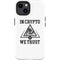 In Crypto We Trust iPhone 14 Plus Impact Case