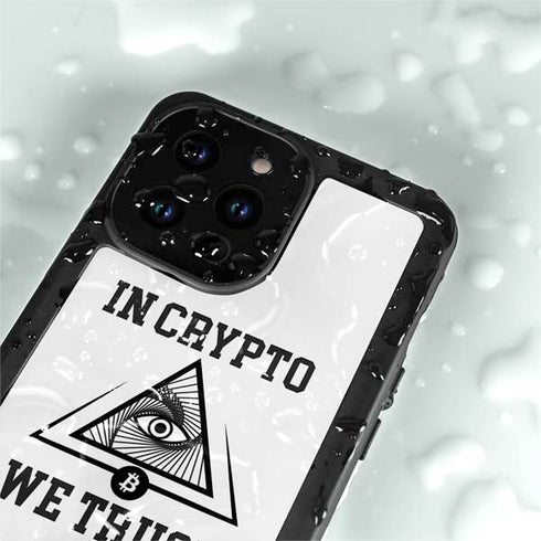 In Crypto We Trust iPhone 14 Pro Max Waterproof Case