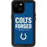 NFL Indianapolis Colts Team Motto iPhone 13 Mini Waterproof Case