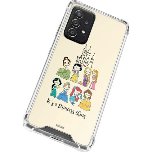 Disney Princess Its A Princess Thing Art Galaxy A52 5G Clear Case