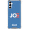 Joe 2020 Political Galaxy A14 5G Clear Case