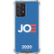 Joe 2020 Political Galaxy A52 5G Clear Case