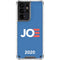 Joe 2020 Political Galaxy S21 Ultra 5G Clear Case