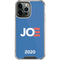 Joe 2020 Political iPhone 13 Pro Max Clear Case
