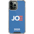 Joe 2020 Political iPhone 14 Pro Max Clear Case