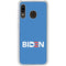 Joe Biden Political Galaxy A20 Clear Case