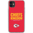 NFL Kansas City Chiefs Team Motto iPhone 11 Clear Case
