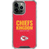 NFL Kansas City Chiefs Team Motto iPhone 14 Pro Max Clear Case
