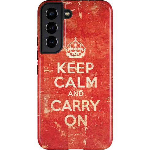 Keep Calm and Carry On Distressed Galaxy S22 Pro Case