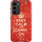 Keep Calm and Carry On Distressed Galaxy S23 Plus Pro Case