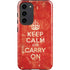 Keep Calm and Carry On Distressed Galaxy S23 Plus Pro Case