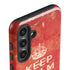 Keep Calm and Carry On Distressed Galaxy S24 Impact Case