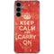Keep Calm and Carry On Distressed Galaxy S24 Plus Clear Case