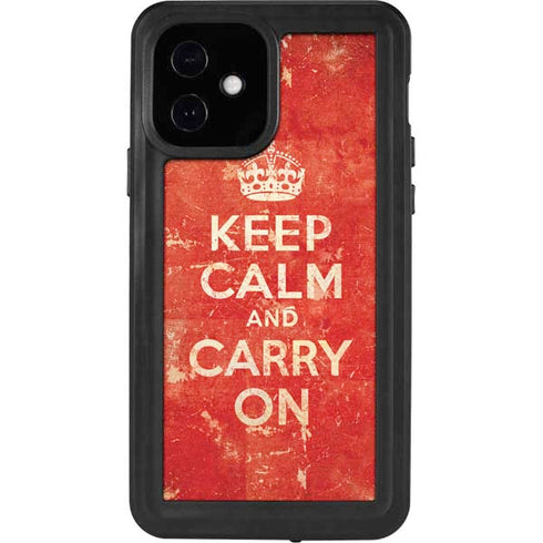 Keep Calm and Carry On Distressed iPhone 12 Waterproof Case