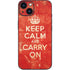 Keep Calm and Carry On Distressed iPhone 14 Plus Skin