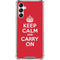 Keep Calm and Carry On Galaxy A14 5G Clear Case