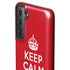 Keep Calm and Carry On Galaxy S21 Plus 5G Pro Case
