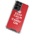 Keep Calm and Carry On Galaxy S21 Ultra 5G Clear Case