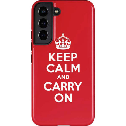 Keep Calm and Carry On Galaxy S22 Pro Case