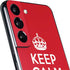 Keep Calm and Carry On Galaxy S22 Skin