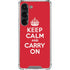 Keep Calm and Carry On Galaxy S23 Clear Case