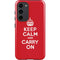 Keep Calm and Carry On Galaxy S23 Plus Pro Case