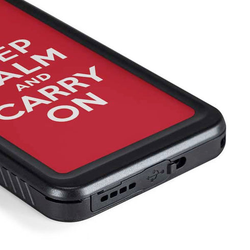 Keep Calm and Carry On Galaxy S23 Plus Waterproof Case