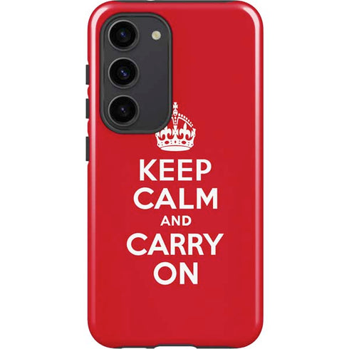 Keep Calm and Carry On Galaxy S23 Pro Case