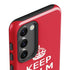 Keep Calm and Carry On Galaxy S23 Pro Case