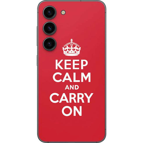 Keep Calm and Carry On Galaxy S23 Skin