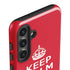 Keep Calm and Carry On Galaxy S24 Impact Case