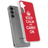 Keep Calm and Carry On Galaxy S24 Plus Clear Case