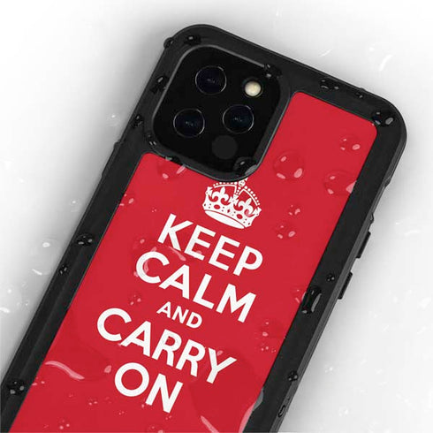 Keep Calm and Carry On iPhone 12 Pro Waterproof Case