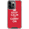 Keep Calm and Carry On iPhone 13 Pro Clear Case