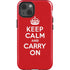 Keep Calm and Carry On iPhone 15 Impact Case