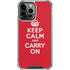 Keep Calm and Carry On iPhone 14 Pro Max Clear Case