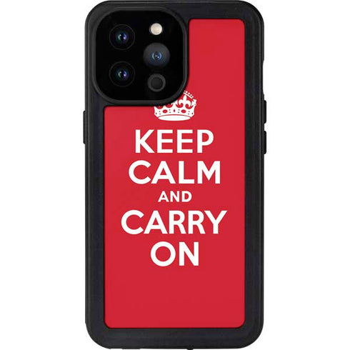 Keep Calm and Carry On iPhone 14 Pro Max Waterproof Case
