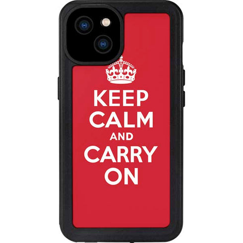 Keep Calm and Carry On iPhone 15 Plus Waterproof Case