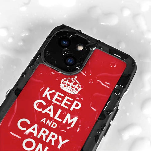 Keep Calm and Carry On iPhone 15 Plus Waterproof Case