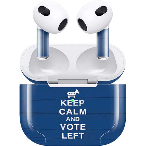 Keep Calm And Vote Left Apple AirPods (3rd Gen 2021) Skin