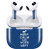 Keep Calm And Vote Left Apple AirPods (3rd Gen 2021) Skin