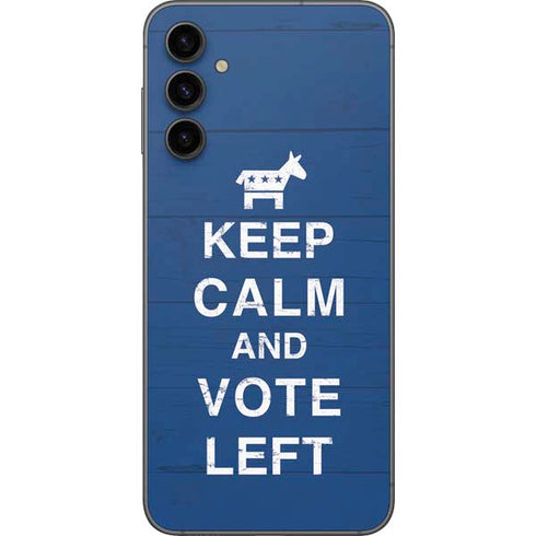 Keep Calm And Vote Left Galaxy A14 5G Skin