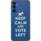 Keep Calm And Vote Left Galaxy A14 5G Skin