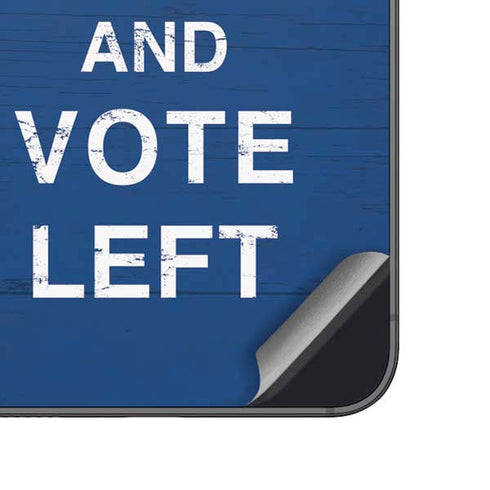 Keep Calm And Vote Left Galaxy A14 5G Skin