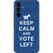 Keep Calm And Vote Left Galaxy A54 5G Skin