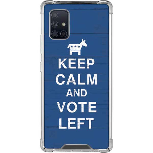 Keep Calm And Vote Left Galaxy A71 5G Clear Case