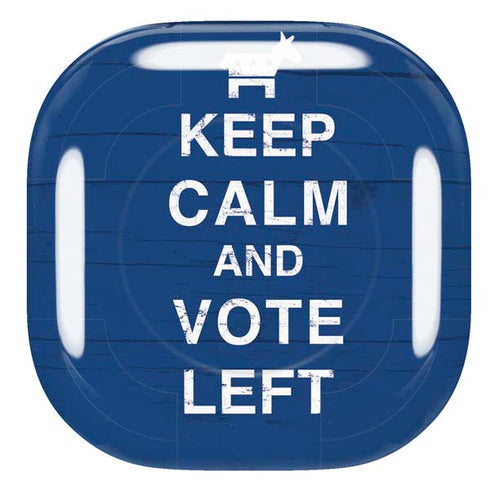 Keep Calm And Vote Left Galaxy Buds Live Skin